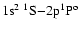 $1{\rm s}^2\ ^1{\rm S}{-} 2{\rm p} ^1{\rm P}^{\rm o}$