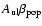 $A_{\rm ul}\beta_{\rm pop}$