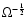 $\Omega^{-{\frac{1}{2}}}$