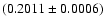 $(0.2011\pm0.0006)$