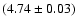 $(4.74\pm0.03)$