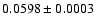 $0.0598\pm 0.0003$