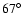 $67^{\circ }$