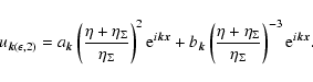 \begin{displaymath}
{u}_{\vec{k}(\epsilon,2)}=a_{\vec{k}}\left(\frac{\eta
+\eta_...
...Sigma}}{\eta_{\Sigma}}\right)^{-3}{\rm e}^{i \vec{k}\vec{x}}.
\end{displaymath}