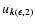 ${u}_{\vec{k}(\epsilon,2)}$