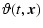 $\displaystyle \vartheta (t,\vec{x})$