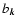 $b_{\vec{k}}$