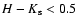 $H - K_{\rm s} < 0.5$