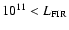 $10^{11}
< L_{\rm FIR}$