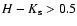 $H - K_{\rm s} > 0.5$