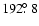 $192\hbox{$.\!\!^\circ$ }8$