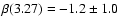 $\beta(3.27)=-1.2\pm1.0$