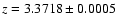 $z=3.3718\pm0.0005$