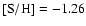 $\rm [S/H]=-1.26$