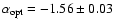 $\alpha_{\rm opt}=-1.56\pm0.03$