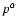 $p^\alpha$