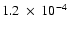 $1.2~\times~ 10^{-4}$