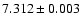 $7.312\pm0.003$