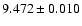 $9.472\pm0.010$