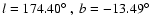 $l=174.40\hbox{$^\circ$ }, ~ b=-13.49\hbox{$^\circ$ }$