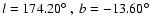 $l=174.20\hbox{$^\circ$ }, ~ b=-13.60\hbox{$^\circ$ }$