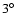 $3\hbox{$^\circ$ }$