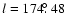 $l=174\hbox{$.\!\!^\circ$ }48$