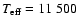 $T_{\rm eff} = 11~500$