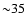 ${\sim} 35$