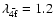$\lambda_{\bar{\rm 4f}}=1.2$