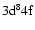$\rm 3d^8 4f $