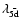 $\lambda_{\bar{\rm 5d}}$