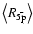 $\left<R_{\bar{\rm 5p}}\right>$