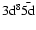 $\rm 3d^8\bar{\rm 5d}$