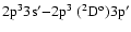 $\rm 2p^33s'{-}2p^3~(^2D^o)3p'$