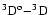 $\rm ^3D^o{-}^3D$