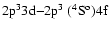 $\rm 2p^33d{-}2p^3~(^4S^o)4f$