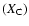 $(X_{\rm C})$