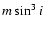 $m\sin^3 i$
