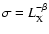 $\sigma=L_{\rm X}^{-\beta}$