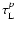 $\tau ^p_{\rm L}$