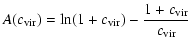 $\displaystyle A(c_{\rm vir})=\ln(1+c_{\rm vir})- \frac{1+c_{\rm vir}}{c_{\rm vir}}$