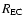 $R_{\rm EC}$