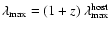 $\lambda_{\rm max} =
(1+z)~\lambda_{\rm max}^{\rm host}$