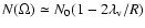 $N (\Omega ) \simeq N_0 (1 - 2 \lambda_{\rm v} / R)$