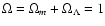$\Omega= \Omega_{m}+ \Omega_{\Lambda}=1$