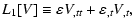 $\displaystyle L_1[V]\equiv \varepsilon V_{,tt} + {\varepsilon}_{,t} V_{,t},$