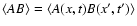 $\langle AB \rangle = \langle A(x,t)B(x{'},t{'})\rangle$