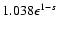 $ 1.038 \epsilon^{1-s} $