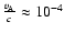 ${v_{\rm A} \over c} \approx 10^{-4}$
